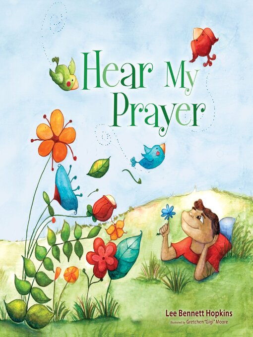 Title details for Hear My Prayer by Lee Bennett Hopkins - Wait list